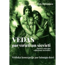 Vēdas par vīrieti un sievieti Pareizu attiecību veidošanas metodika